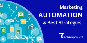 Digital Marketing Automation & Best Strategies