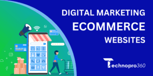 Digital Marketing for Ecommerce Websites